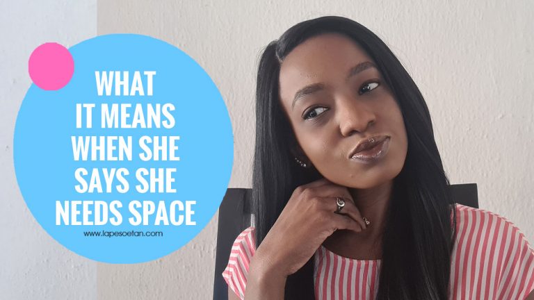 what-it-means-when-she-says-she-needs-space-youtube-www-lapesoetan